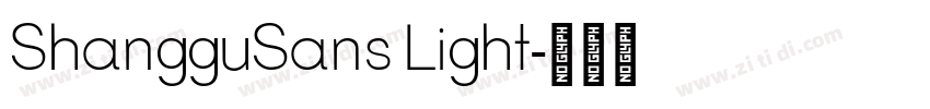 ShangguSans Light字体转换